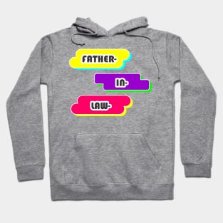 FATHER IN LAW Hoodie